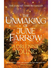 The Unmaking of June Farrow - Humanitas