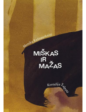 Miškas ir mažas - Humanitas