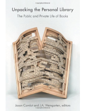 Unpacking the Personal Library. The Public and Private Life of Books - Humanitas