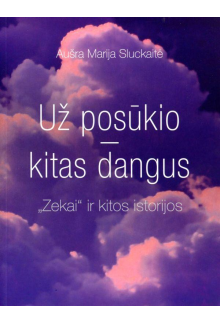 Už posūkio kitas dangus - Humanitas