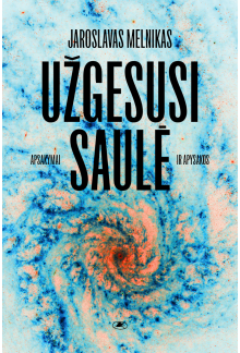 Užgesusi saulė - Humanitas
