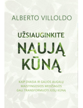 Užsiauginkite naują kūną - Humanitas