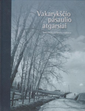 Vakarykščio pasaulio atgarsiaimokslinių straipsnių rinkinys - Humanitas