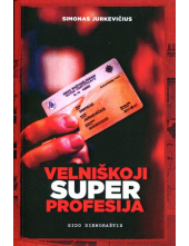 Velniškoji SUPER profesija: gido dienoraštis - Humanitas