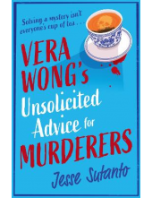 Vera Wong’s Unsolicited Advice for Murderers : Book 1 - Humanitas
