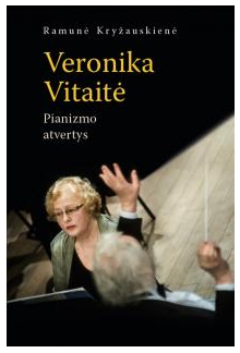 Veronika Vitaitė. Pianizmo atv ertys - Humanitas