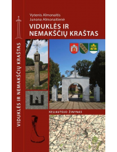 Viduklės ir Nemakščių kraštas.Keliautojo žinynas - Humanitas