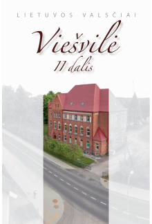 Viešvilė. II dalis (Lietuvos valsčiai) - Humanitas