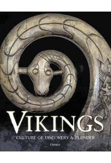 Vikings: Culture of Discovery and Plunder - Humanitas