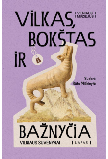 Vilkas, bokštas ir bažnyčia. Vilniaus suvenyrai - Humanitas