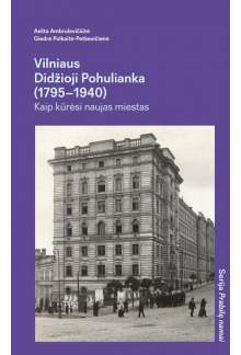 Vilniaus Didžioji Pohulianka (1795-1940) - Humanitas