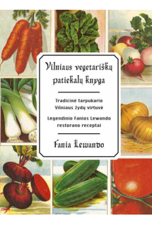 Vilniaus vegetariškų patiekalų knyga - Humanitas