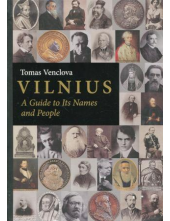 Vilnius : A Guide to Its Namesand People - Humanitas
