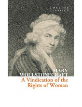A Vindication of the Rights of Woman - Humanitas