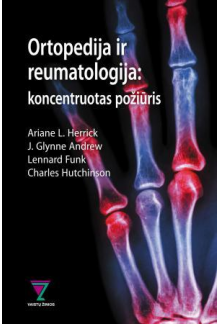 Ortopedija ir reumatologija :koncentruotas požiūris - Humanitas
