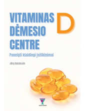 Vitaminas D dėmesio centre - Humanitas