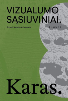 Vizualumo sasiuviniai. Karas - Humanitas
