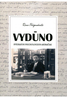 Vydūno sveikatos psichologijos akiračiai - Humanitas