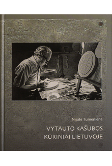 Vytauto Kašubos kūriniai Lietuvoje - Humanitas