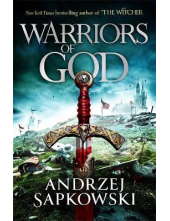 Warriors of God The Hussite Trilogy - Humanitas