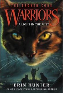 Warriors: A Light in the Mist Warriors: The Broken Code - Humanitas