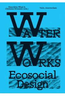 Water Works: Eco-Social Design - Humanitas