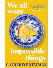 We All Want Impossible Things - Humanitas