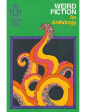 Weird Fiction: An Anthology - Humanitas
