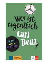 Wer ist eigentlich Carl Benz? - Humanitas