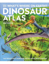 Dinosaur Atlas; What's Where on Earth? - Humanitas