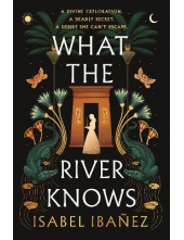 What the River Knows - Humanitas