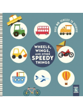 Wheels, Wings, and Other Speedy Things: 60 Vehicles to Disco - Humanitas