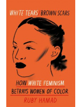 White Tears Brown Scars - Humanitas