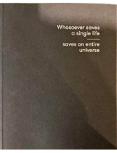 Whosoever saves a single life, saves an entire universe - Humanitas