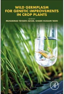 Wild Germplasm for Genetic Improvement in Crop Plants - Humanitas