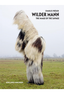 Wilder Mann: The image of the Savage - Humanitas