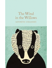 The Wind in the Willows (Macmillan Collector's Library) - Humanitas