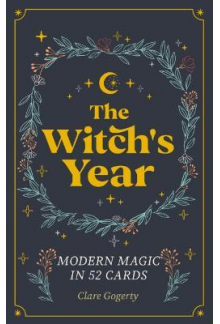 The Witch's Year Card Desk: Mo dern Magic  in 52 Cards - Humanitas