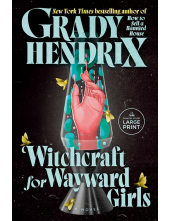 Witchcraft for Wayward Girls - Humanitas