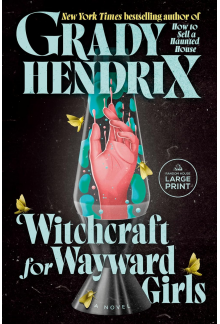 Witchcraft for Wayward Girls - Humanitas