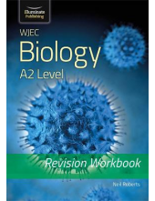 WJEC Biology for A2 Level - Revision Workbook - Humanitas