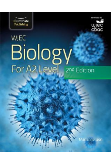 WJEC Biology for A2 Level Student Book: 2nd Edition - Humanitas