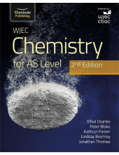 WJEC Chemistry for AS Level Student Book: 2nd Edition - Humanitas
