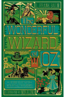 The Wonderful Wizard of Oz MinaLima Ed. (with Interactive - Humanitas