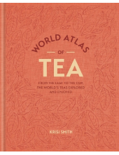 World Atlas of Tea - Humanitas