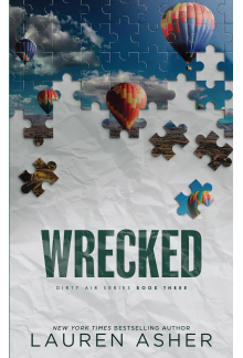 Wrecked (Dirty Air Series Book 3) - Humanitas