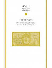 XVIII amžiaus studijos T.7 Lietuvos Didžioji Kunigaikštystė. Giminė. Bendrija. Grupuotė - Humanitas