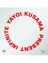 Yayoi Kusama: Present Infinite - Humanitas