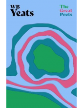 W. B. Yeats : An inspiring col lection The Great Poets - Humanitas