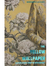 The Yellow Wallpaper - Humanitas